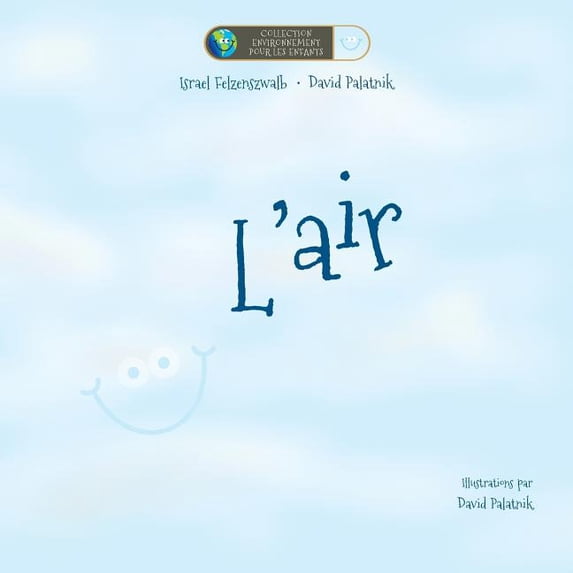 Collection Environnement Pour Les Enfant L'Air, Book 1, (Paperback)