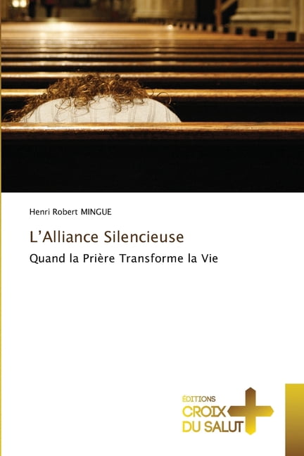 L'Alliance Silencieuse, (Paperback)