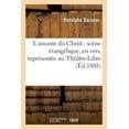 thumbnail image 1 of L'Amante Du Christ: Scène Évangélique, En Vers, Représentée Au Théâtre-Libre Le 19 Octobre 1888 (Paperback), 1 of 1