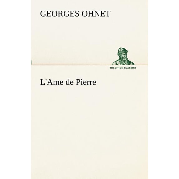 L'Ame de Pierre, (Paperback)