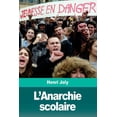 thumbnail image 1 of L'Anarchie scolaire (Paperback), 1 of 1