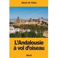 thumbnail image 1 of L'Andalousie à vol d'oiseau (Paperback), 1 of 1