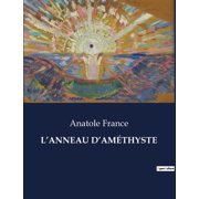L'Anneau d'AmÃ©thyste, (Paperback)