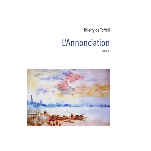 L'Annonciation, (Paperback)
