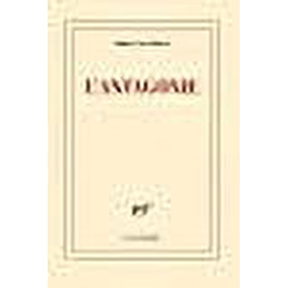 L'Antagonie : Journal 2007-2008
