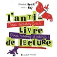 thumbnail image 1 of Pre-Owned L' Anti-Livre de Lecture 9782226177681, 1 of 1