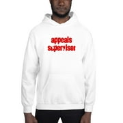 L Appeals Supervisor Cali Style Hoodie Pullover Sweatshirt By Undefined Gifts
