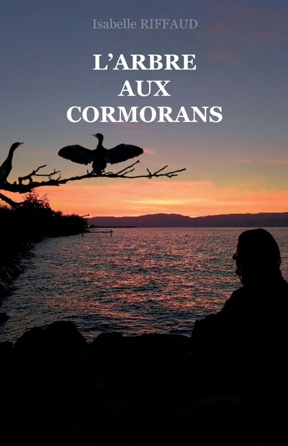 L'Arbre aux cormorans, (Paperback)