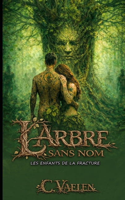 L'Arbre sans Nom: Les enfants de la fracture, (Paperback)