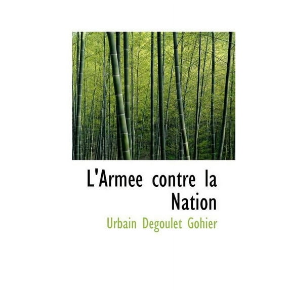 L'Arm E Contre La Nation, (Paperback)