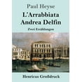 thumbnail image 1 of L'Arrabbiata / Andrea Delfin (Großdruck): Zwei Erzählungen (Paperback), 1 of 1