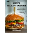 thumbnail image 1 of L'Arte Dell'hamburger, (Paperback), 1 of 1