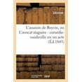 thumbnail image 1 of L'Assassin de Boyvin, Ou l'Avocat Stagiaire: Comédie-Vaudeville En Un Acte (Paperback), 1 of 1