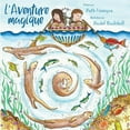 thumbnail image 1 of L'Aventure magique: Kris et Kate construisent un bateau, (Paperback), 1 of 1