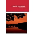 thumbnail image 1 of L'Azur Pourpre.: Benoit Berko, (Hardcover), 1 of 1