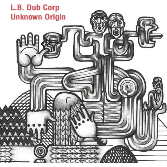 L.B. Dub Corp - Unknown Origin - Electronica - CD