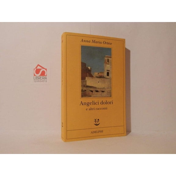 L. Clerici,Anna Maria Ortese Angelici dolori e altri racconti (Paperback)