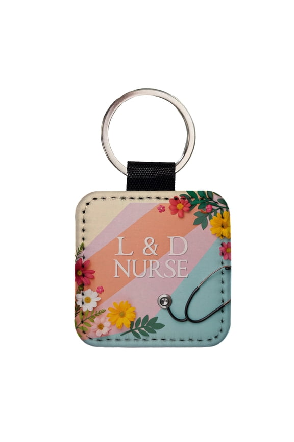 L & D Labor And Delivery Nurse Appreciation Stethoscope Flowers Faux Leather Square Keychain