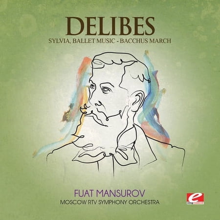 L. Delibes - Sylvia / Bacchus March - Music & Performance - CD