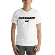 L Dundalk Sparrows Dad Short Sleeve Cotton T-Shirt By Undefined Gifts