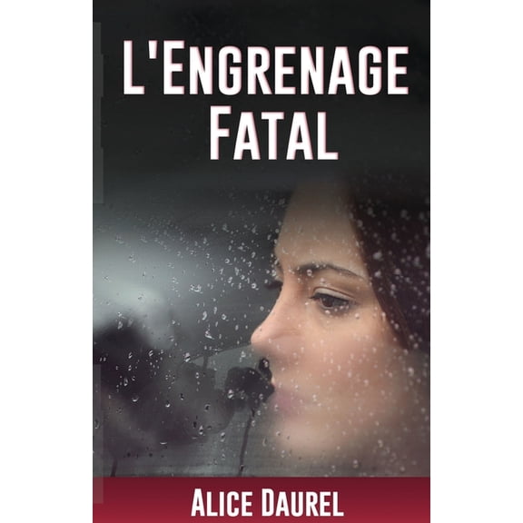 L'Engrenage Fatal (Paperback)