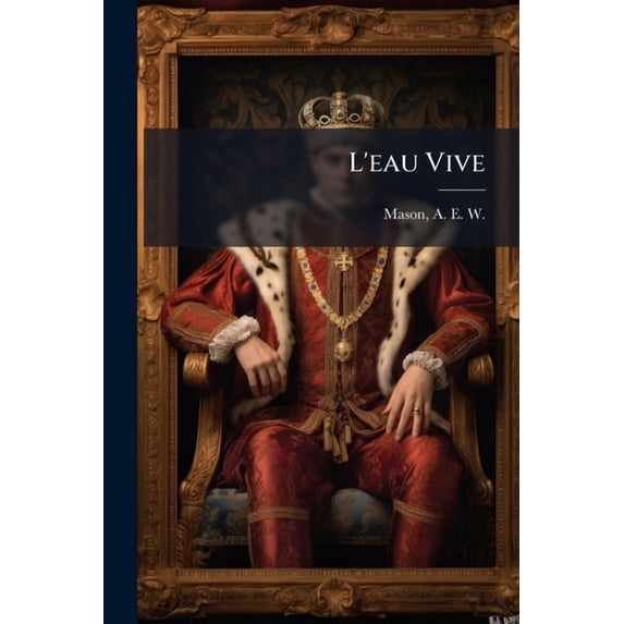 L'eau Vive (Paperback)