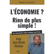 LEconomie? Rien de plus simple! Paperback