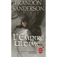 thumbnail image 1 of L'Empire Ultime (Fils-Des-Brumes, Tome 1) (Paperback) by Brandon Sanderson, 1 of 1