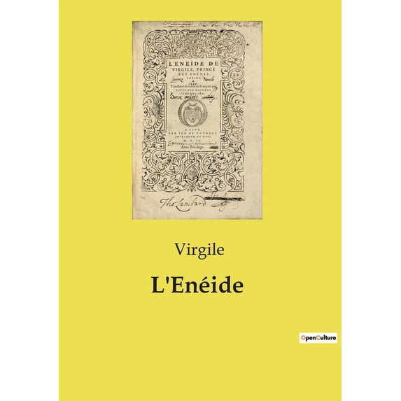 L'Enéide: Les alliances et les présages dans la quête d'Ãnée, (Paperback)