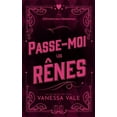 thumbnail image 1 of L'Enchère Aux Célibataires Passe-moi les rênes, Book 3, (Paperback), 1 of 1