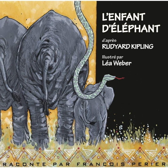 Rudyard Kipling L'enfant D'elephant (CD)