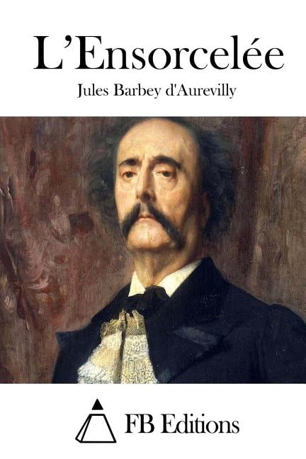 L'EnsorcelÃ©e, (Paperback)