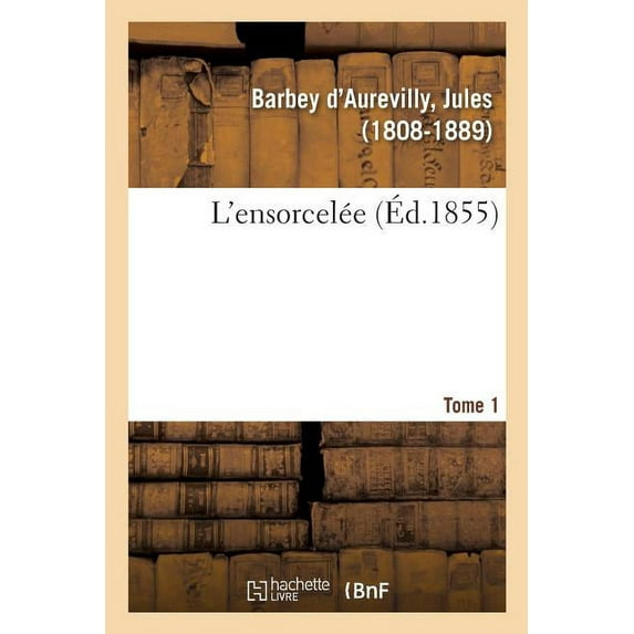 L'Ensorcelée. Tome 1 (Paperback)