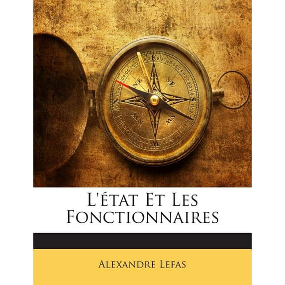 L'Etat Et Les Fonctionnaires