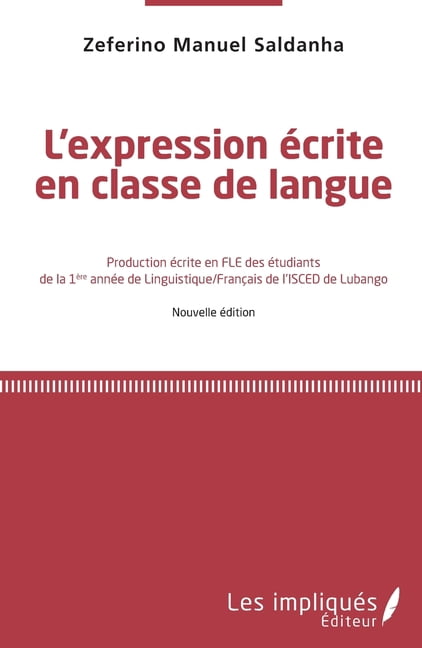 L'Expression Ã©crite en classe de langue, (Paperback)