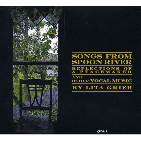 L. Grier - Songs from Spoon River: Reflections of Peacemaker - Music & Performance - CD