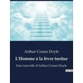thumbnail image 1 of L'Homme Ã  la lÃ¨vre tordue: MystÃ¨res et rÃ©vÃ©lations au coeur de l'inconnu, (Paperback), 1 of 1