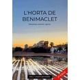 thumbnail image 1 of L'Horta de Benimaclet: Alqueries, camins i gents, (Paperback), 1 of 1