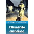 thumbnail image 1 of L'Humanité enchaînée: Les Mystères de Demain volume 4, (Paperback), 1 of 1