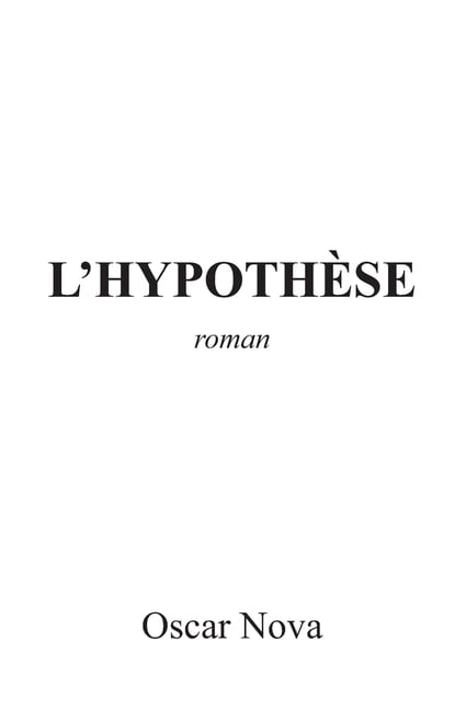 L'HypothÃ¨se, (Paperback)