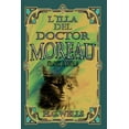 thumbnail image 1 of L´ILLA DEL DOCTOR MOREAU (traduït al català) (Paperback), 1 of 1