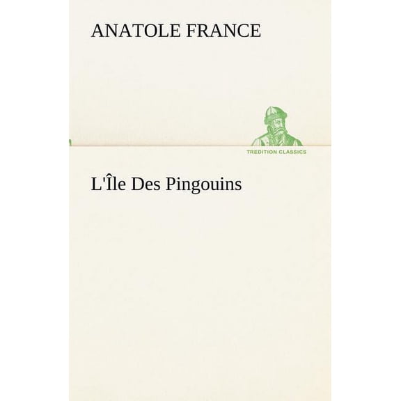 L'le Des Pingouins (Paperback)