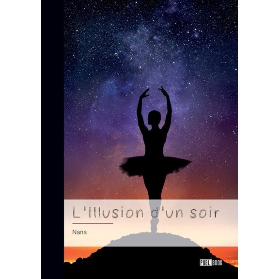 L'Illusion d'un soir, (Paperback)
