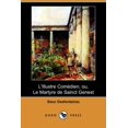 thumbnail image 1 of L'Illustre Comedien; Ou, Le Martyre de Sainct Genest (Dodo Press) (Paperback), 1 of 1