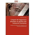 thumbnail image 1 of Omn.Univ.Europ.: L'Impact de l'Apparence Physique En Gestion Des Ressources Humaines (Paperback), 1 of 1