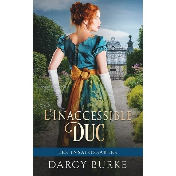 L'Inaccessible Duc, (Paperback)