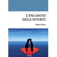 thumbnail image 1 of L'Incanto Dell'averti, (Paperback), 1 of 1