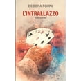 thumbnail image 1 of L'Intrallazzo: Testo teatrale, 1 of 1