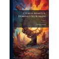 thumbnail image 1 of L'italia Avanti Il Dominio Dei Romani : Opera; Volume 3 (Paperback), 1 of 1