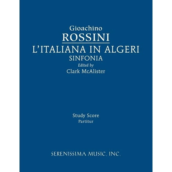 L'Italiana in Algeri Sinfonia: Study Score